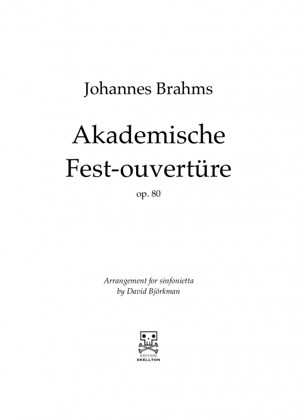 Brahms, Johannes: Akademische Fest-Ouvertüre op. 80