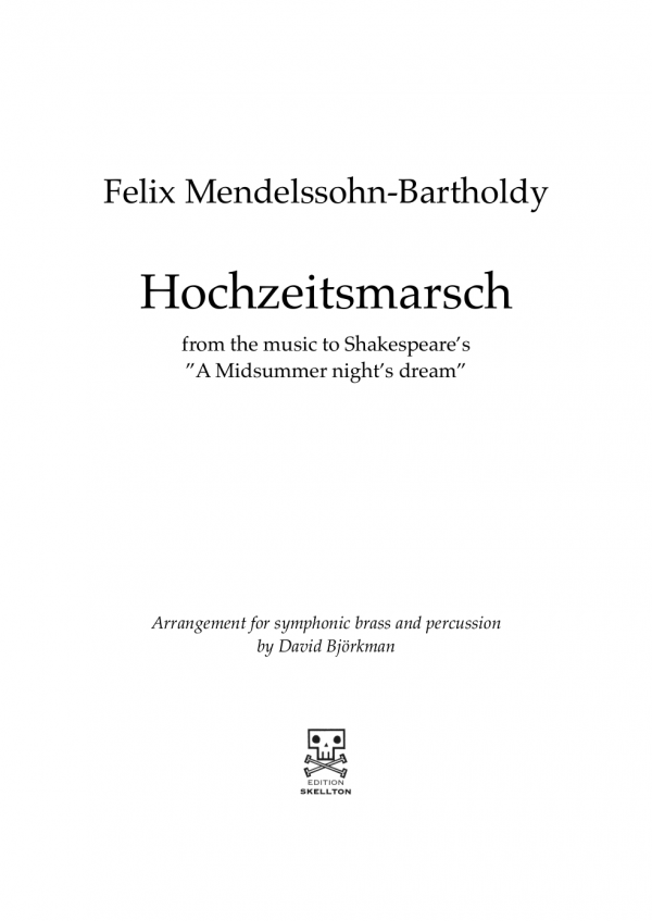 Mendelssohn-Bartholdy, Felix: Hochzeitsmarsch