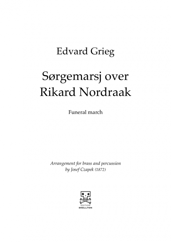 Grieg, Edvard: Sørgemarsj, Funeral march