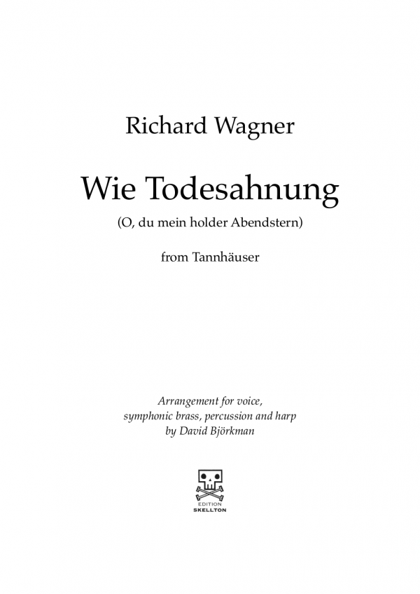 Wagner, Richard: Wie Todesahnung (O, du mein holder Abendstern)