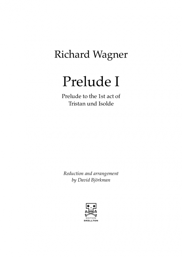 Wagner, Richard: Prelude I to Tristan und Isolde