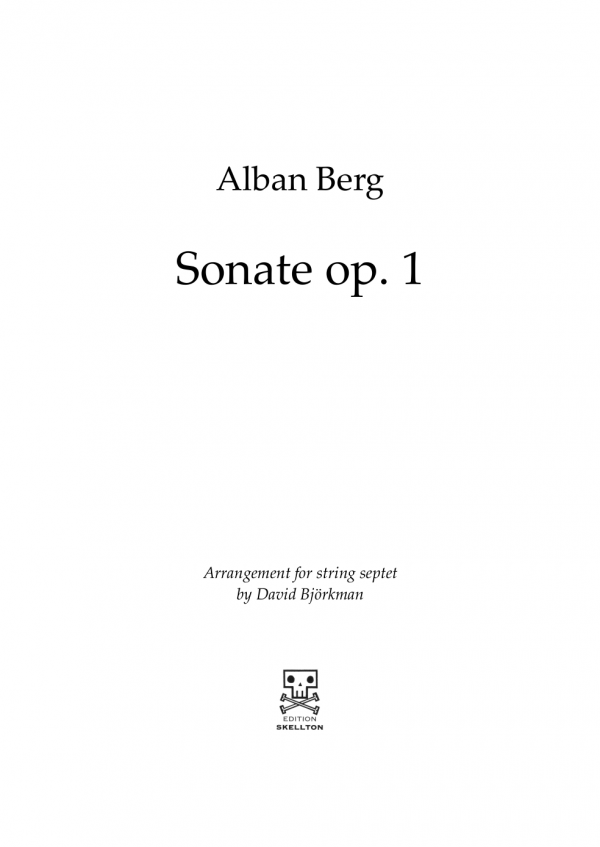 Berg, Alban: Sonate op. 1 (for string septet)