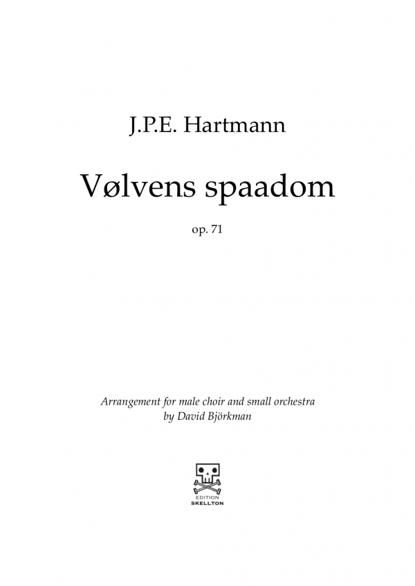 Hartmann, J.P.E.: Vølvens spaadom op. 71