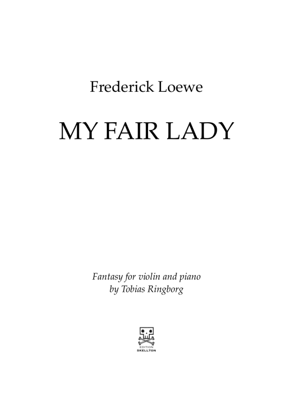 Loewe, Frederick: My fair lady