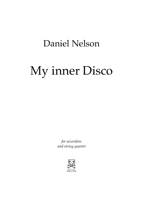 Nelson, Daniel: My inner disco