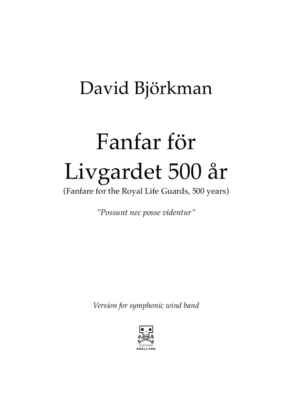 Björkman, David: Fanfar för Livgardet 500 år