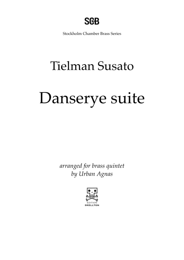 Susato, Tielman: Danserye suite