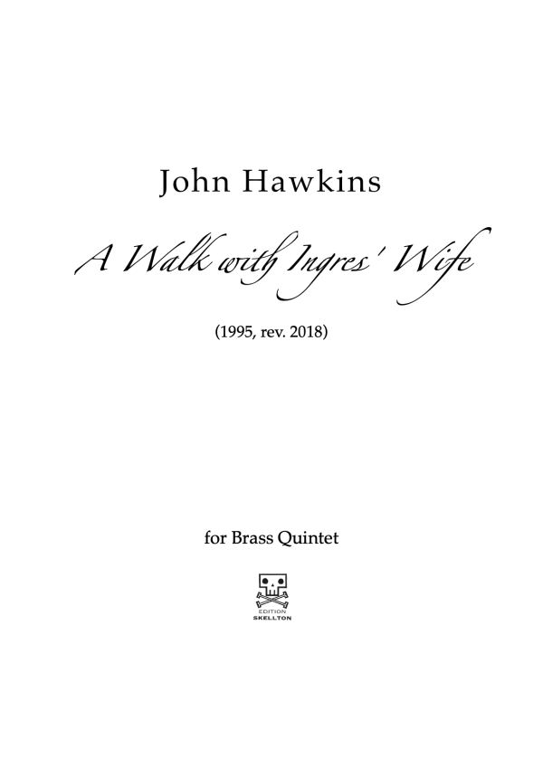 Hawkins, John: A walk with Ingre's wife