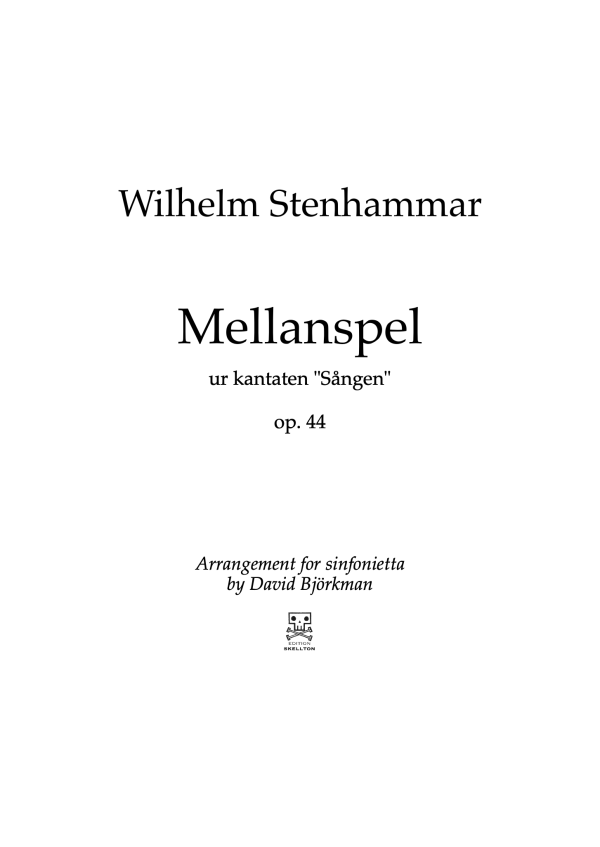 Stenhammar, Wilhem: Mellanspel