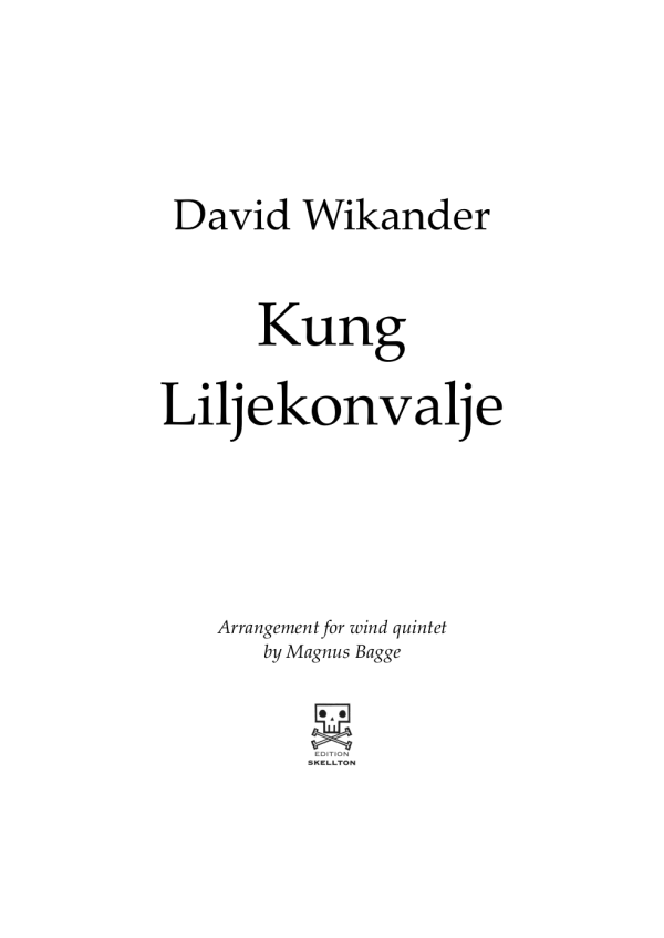 Wikander, David: Kung Liljekonvalje