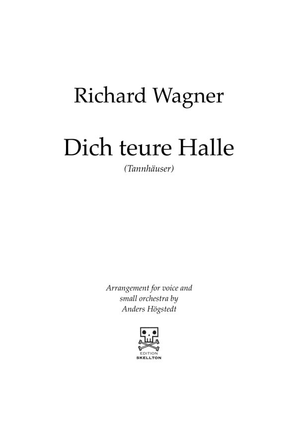 Wagner, Richard: Dich teure Halle