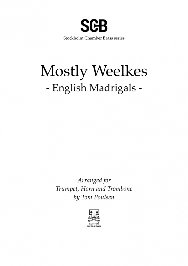 Mostly Weelkes - English Madrigals