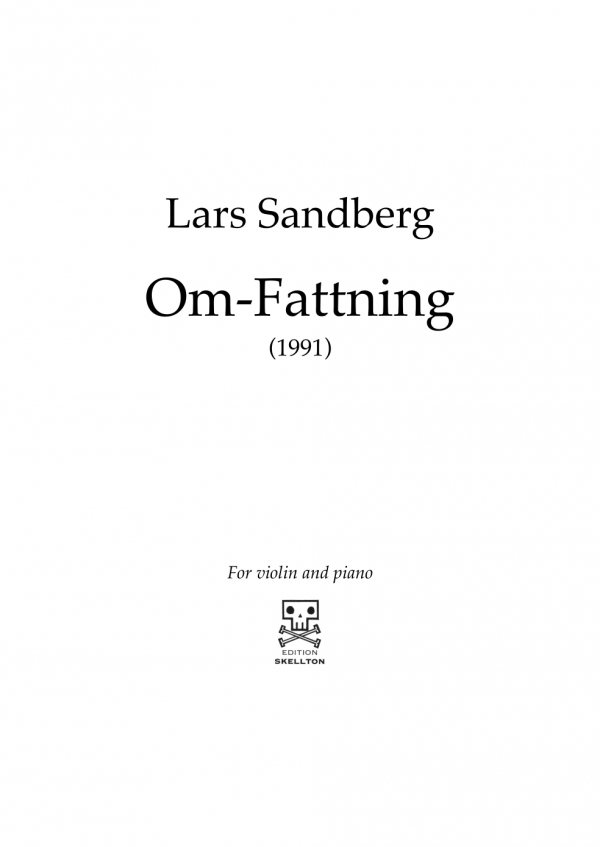 Sandberg, Lars: Om-Fattning