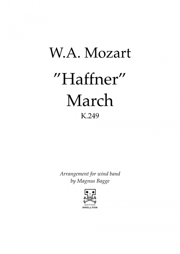 Mozart, W.A.: March, K 249 "Haffner"