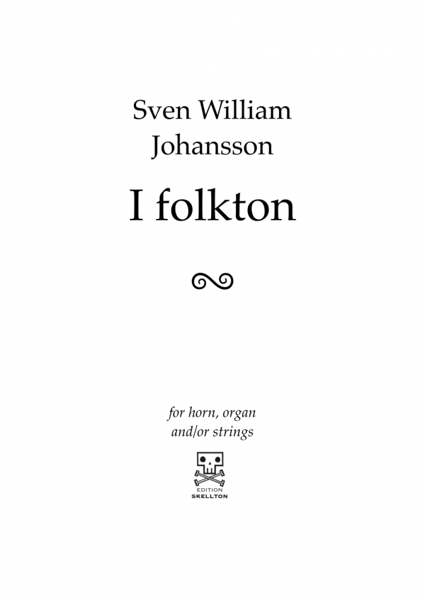 Johansson, Sven William: I folkton